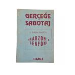 Gerçeğe Sabotaj (Trabzon'a Senfoni) (İkinci El)