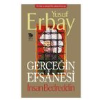 Gerçeğin Efsanesi - Yusuf Erbay - Hasan Akgün