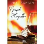 Gerçek Hayaller - Ural Kaptan