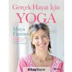 Gerçek Hayat İçin Yoga - Maya Fiennes