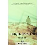 Gerçek Hayatlar - Metin Batı