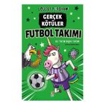 Gerçek Kötüler Futbol Takımı Say Çocuk