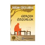 Gerçek Özgürlük - Doğan Cüceloğlu
