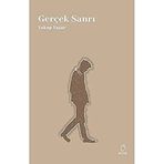 Gerçek Sanrı - Yakup Yaşar