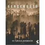 Gerçeküstü - M. Gıyasi Aydemir