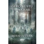 Gerçeküstü Yankılar İlk Birkaç Yüzyıl Gece Kitaplığı
