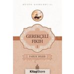 Gerekçeli Fıkıh - 1 - Prof. Dr. Faruk Beşer