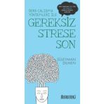Gereksiz Strese Son - Süleyman Dilmen