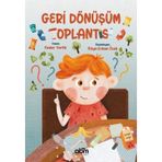 Geri Dönüşüm Toplantısı - Kader Varlık