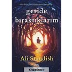 Geride Bıraktıklarım - Ali Standish