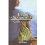 GERIDE KALAN SIRLAR - DIANE CHAMBERLAIN