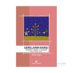 Gerillanın Barışı - Metin Yeğin