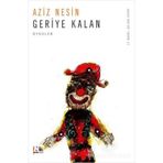 GERIYE KALAN - AZIZ NESIN