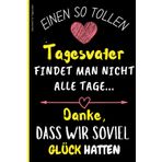 Geschenk Für Tagesvater: Notizbuch für beste Lehrerin, Abschiedsgeschenk Kindergarten, praktisches Abschiedsgeschenk, A5 liniertes Notizbuch, Danke für den Abschied