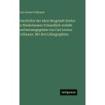 Geschichte der alten Bergstadt Sontra in Niederhessen Urkundlich verfaßt und herausgegeben von Carl Lorenz Collmann. Mit drei Lithographien