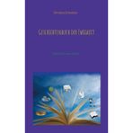 Geschichtenbuch der Ewigkeit: Alte Stories neu erzählt