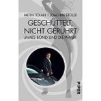 Geschüttelt,Nicht Gerührt: James Bond Und Die Physik - Metin Tolan