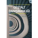 Geştalt Danışmanlığı Değişme Yolculuklarına Uzanan El - Charlotte Sills