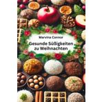 Gesunde Süßigkeiten für die Weihnachtszeit: Schnell gemacht für Camping