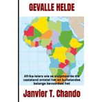 GEVALLE HELDE: Afrika-leiers wie se sluipmoorde die vasteland ontstel het en buitelandse belange bevoordeel het