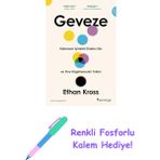 Geveze: Kafamızın Içindeki Dırdırcı Ses ve Onu Dizginlemenin Yolları + Renkli Fosforlu Kalem
