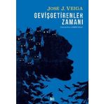 Gevişgetirenler Zamanı - Jose J. Veiga