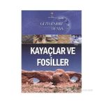 GEZEGENIMIZ DÜNYA - KAYAÇLAR VE FOSILLER - JIM PIPE