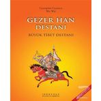 Gezer Han Destanı - Gyanpian Gyamco