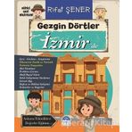 Gezgin Dörtler İzmir'de - Rıfat Şener