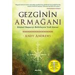 GEZGININ ARMAĞANI KİŞİSEL BAŞARIYI BELIRLEYEN YEDI KARAR - ANDY ANDREWS