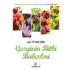 Gezginin Bitki Bahçeleri - Ali Tiyar Gök