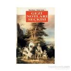 Gezi Notları Seçkisi - Gürsel Aytaç