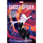 Ghost-Spider: Broken Chords (An Original Spider-Gwen Graphic Novel)