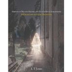 Ghosts of Milton Keynes and North Buckinghamshire: A Collection of Local Hauntings