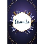 Giamila: Taccuino personalizzato con il nome Giamila | Regalo di compleanno per moglie, mamma, sorella, figlia ... | Foglie blu | 110 pagine a righe, Piccolo formato 6x9 pollici (15,24 x 22,86 cm)