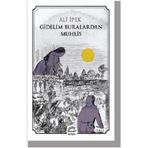 Gidelim Buralardan Muhlis - Ali İpek
