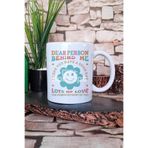giftkonsept Dear person behind me İyi Dilekler Pozitif Hediyelik Baskılı Çay Kahve Sunum Kupa Bardak, QBM5186