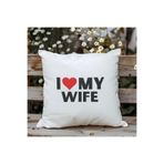giftkonsept I Love My Wife Baskılı Eş Sevgili Romantik Hediyelik Elyaf Saten Dekoratif Yastık, QBY1347