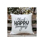 giftkonsept Think Happy Thoughts Baskılı Motivasyon Hediyelik Elyaf Dolgulu Dekoratif Yastık, QBY1140
