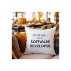 giftkonsept Trust Me I'm A Software Developer Baskılı Yazılımcı Hediyelik Elyaf Dolgulu Dekoratif Yastık, QBY1121