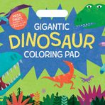 Gigantic Dinosaur Coloring Book; 11" x 14 ¾" Oversized Sheets; Travel Back through Time to the Prehistoric Age with Adorable Dinosaurs and More; Dino-Mite Gift for Kids Ages 3 and Up