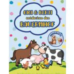 Gigi&Berti entdecken den Bauernhof - Mal- und Mitmachbuch für mini Künstler ab 2 Jahren: Mit über 50 liebevollen Motiven zum Ausmalen und Mitmachen – Tiere, Traktor, Bauernhof und mehr!