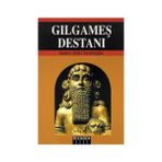 Gılgamış Destanı - İsmet Zeki Eyüboğlu