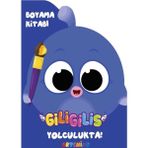 Giligilis Yolculukta! - Boyama Kitabı