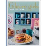 Gilmore Girls: Resmi Yemek Kitabı - Kristen Mulrooney