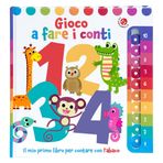 Gioco a fare i conti. Ediz. a colori (Fuori collana)