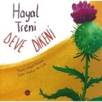 Girişimci Kadın Hayal Treni Deve Dikeni