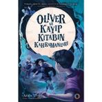 Girişimci Kadın Oliver ve Kayıp Kitabın Kahramanları