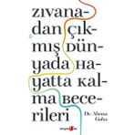 Girişimci Kadın Zıvanadan Çıkmış Dünyada Hayatta Kalma Becerileri