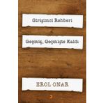 Girişimci Rehberi-Geçmiş Geçmişte Kaldı